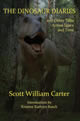 Book review of The Dinosaur Diaries and Other Tales Across Space and Time by Scott William Carter 